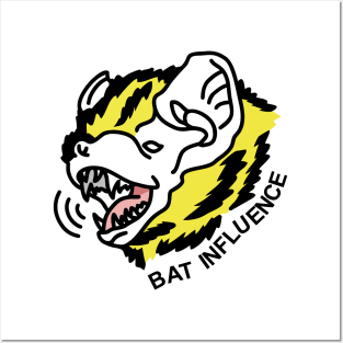 Bat Influence Bad Posters and Art